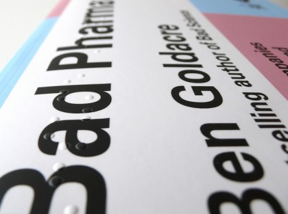 Bad Pharma by Dr Ben Goldacre; the mechanics of a mediocre argument