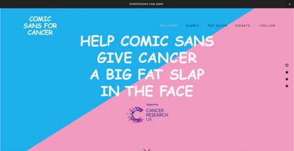 Design a charity poster using Comic Sans to help Cancer Research
