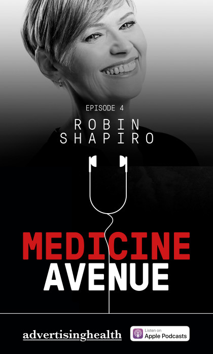 NEW PODCAST – Robin Shapiro, 2019 Lions Health Pharma Jury President, visits Medicine Avenue