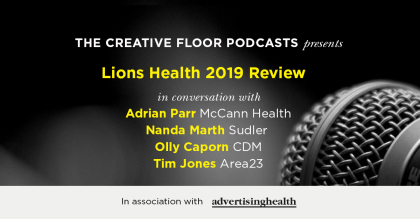 NEW CreativeFloor Podcast: Lions Health 2019 Review