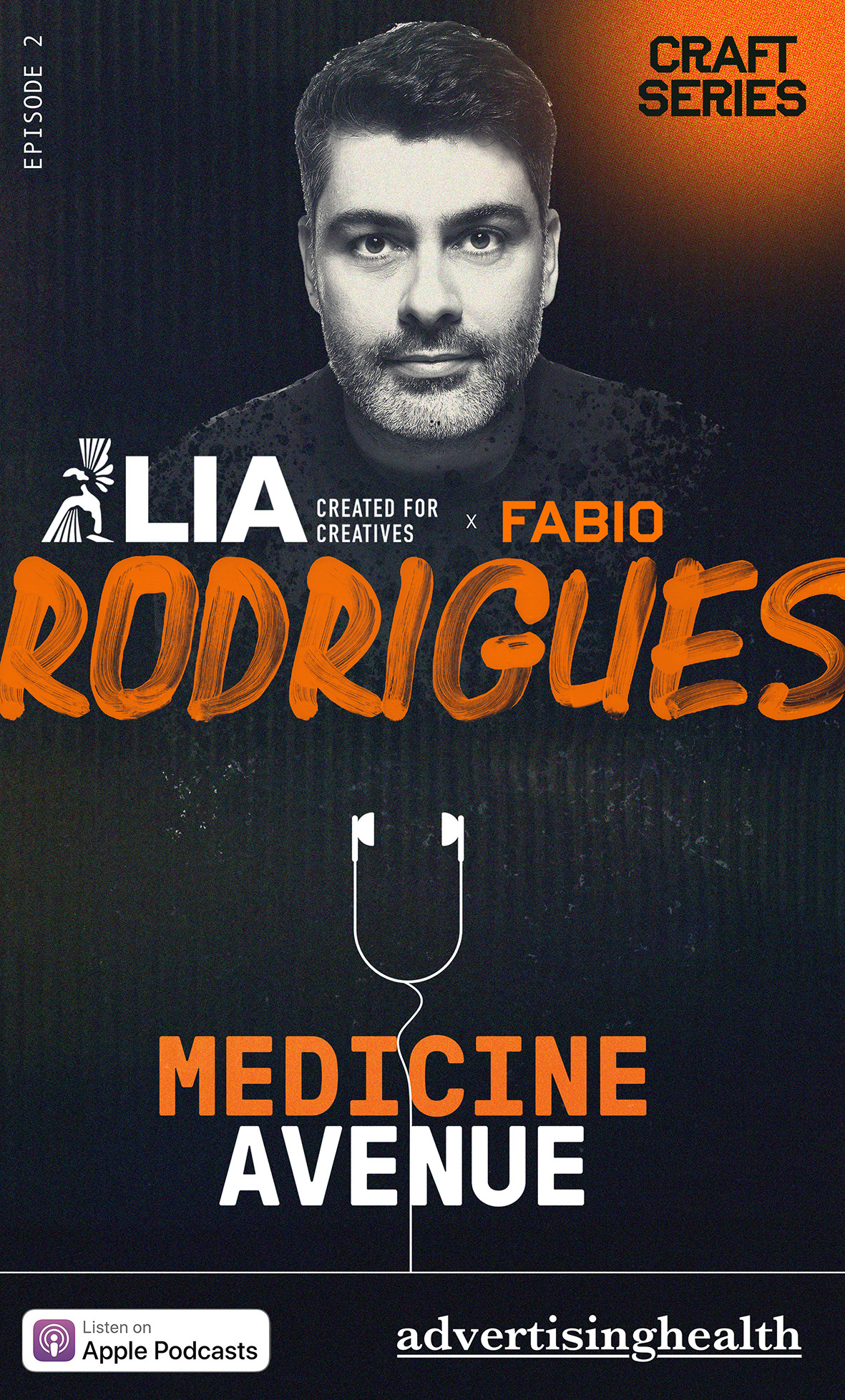 MEDICINE AVENUE Episode 2: Fabio Rodrigues, VP Creative Director