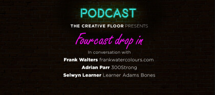 New Creative Floor Podcast: “Fourcast drop in”