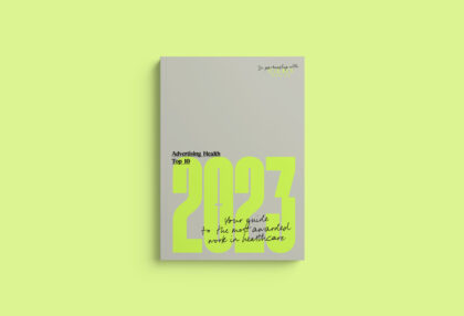 The Official 2023 AdvertisingHealth World Top 10, in partnership with Clio Health